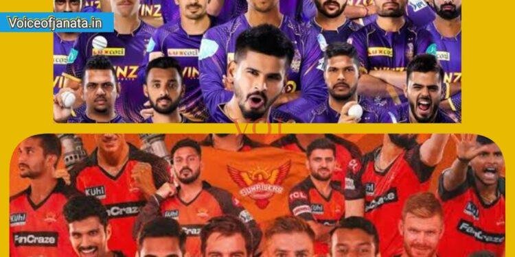 IPl 2024 : ಭರ್ಜರಿ ಅಭಿಯಾನಕ್ಕೆ ಸಿದ್ದವಾಗಿವೆ. ಇಂದಿನ ಪಂದ್ಯ ಕೆಕೆಆರ್​, ಎಸ್​ಆರ್​ಎಚ್..! ​