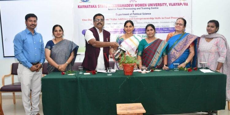 “ಆಹಾರ ಸಂಸ್ಕರಣೆ ಮೂಲಕ ಮಹಿಳೆಯರಿಗೆ ಸ್ವಯಂ ಉದ್ಯೋಗ”